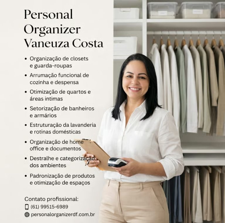 Apresentação completa de Vaneuza Costa, personal organizer em Brasília